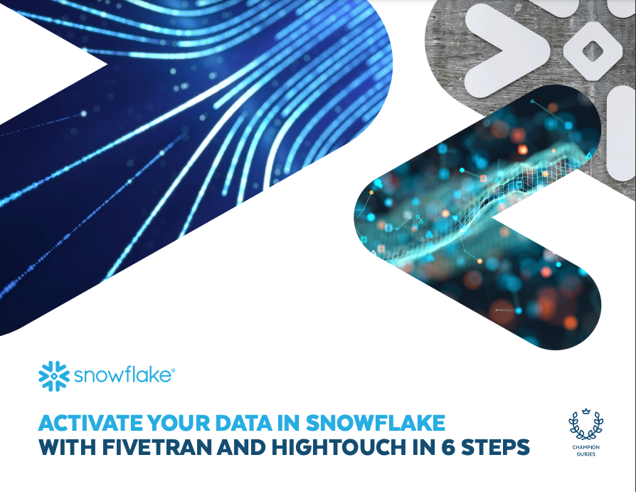 activate-your-data-in-snowflake-with-fivetran-and-hightouch-in-6-steps